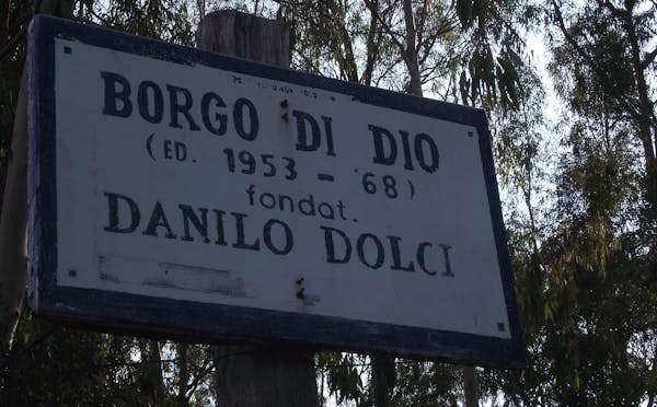 BORGO DI DIO. I LUOGHI DI DANILO DOLCI